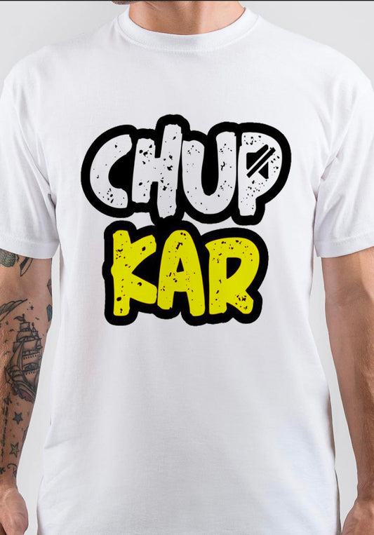 Chup Kar T-Shirt, Vintage POD Graphic Tee for Streetwear Fans